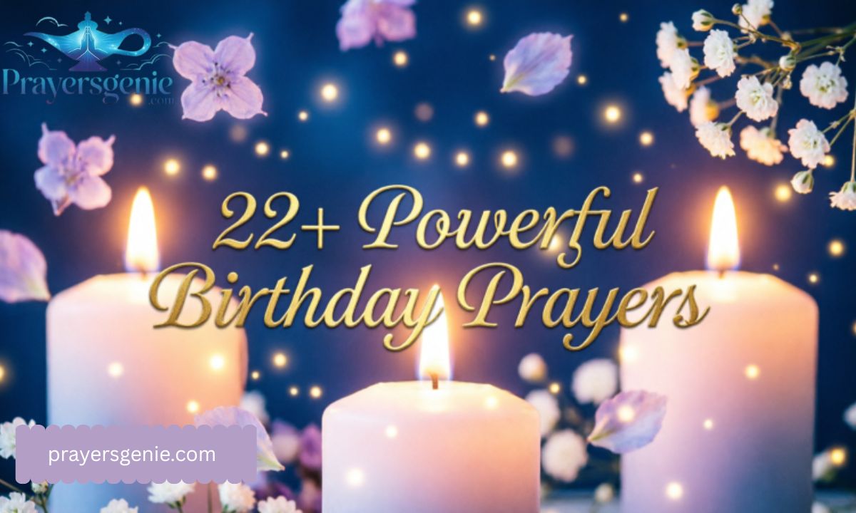 22+ Powerful Birthday Prayers